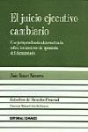 Portada de EL JUICIO EJECUTIVO CAMBIARIO