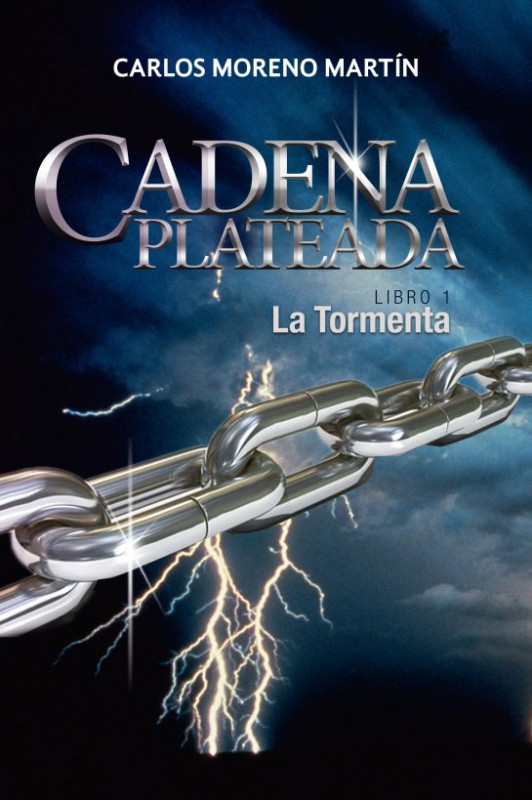 Portada de CADENA PLATEADA 1: LA TORMENTA
