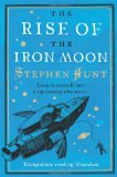 Portada de THE RISE OF THE IRON MOON