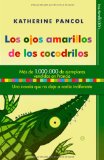 LOS OJOS AMARILLOS DE LOS COCODRILOS