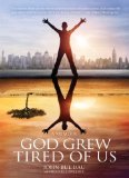 Portada de GOD GREW TIRED OF US: A MEMOIR BY JOHN BUL DAU (2008) PAPERBACK