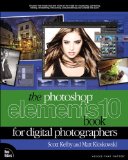 Portada de THE PHOTOSHOP ELEMENTS 10 BOOK FOR DIGITAL PHOTOGRAPHERS (VOICES THAT MATTER)