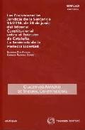 Portada de LAS CONSECUENCIAS JURIDICAS DE LA SENTENCIA 31/2010, DE 28 DE JUNIO DEL TRIBUNAL CONSTITUCIONAL SOBRE EL ESTADO DE CATALUÑA