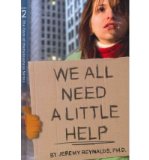 Portada de WE ALL NEED A LITTLE HELP, THE FACE OF HOMELESSNESS- BOOK 2 (THE FACE OF HOMELESSNESS) (HARDBACK) - COMMON