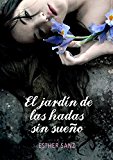 Portada de EL JARDÍN DE LAS HADAS SIN SUEÑO (ELLAS (MONTENA))