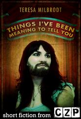 Portada de THINGS I'VE BEEN MEANING TO TELL YOU