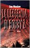 Portada de LA LEGGENDA DI BOBBY Z. (SCALA STRANIERI)