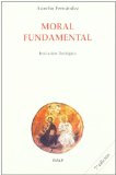 Portada de MORAL FUNDAMENTAL: INICIACION TEOLOGICA