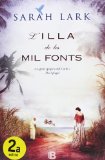 Portada de BILOGIA SARAH LARK (SAGA DEL CARIB): L'ILLA DE LES MIL FONTS: 0001