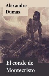Portada de EL CONDE DE MONTECRISTO (EDICI&Oacute;N COMPLETA)
