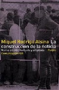 Portada de LA CONSTRUCCION DE LA NOTICIA