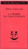 Portada de LA FEBBRE DEL RAGNO ROSSO (PICCOLA BIBLIOTECA ADELPHI)