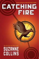 Portada de CATCHING FIRE (THE SECOND BOOK OF THE HUNGER GAMES)