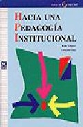 Portada de HACIA UNA PEDAGOGIA INSTITUCIONAL