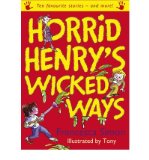 Portada de HORRID HENRY'S WICKED WAYS BY SIMON, FRANCESCA ( AUTHOR ) ON AUG-03-2006, PAPERBACK