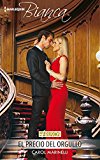 Portada de EL PRECIO DEL ORGULLO (MINISERIE BIANCA)