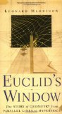 Portada de EUCLID'S WINDOW: THE STORY OF GEOMETRY FROM PARALLEL LINES TO HYPERSPACE