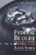 Portada de THE FEDERAL BUDGET: POLITICS, POLICY, PROCESS