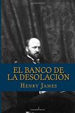 Portada de EL BANCO DE LA DESOLACION