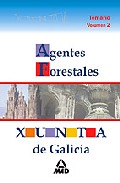 Portada de AGENTES FORESTALES DE LA XUNTA DE GALICIA: TEMARIO