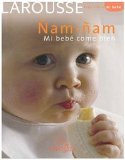 Portada de ÑAM ÑAM MI BEBE COME BIEN