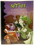 Portada de BAT PAT 8. EL FANTASMA DEL DOCTOR TUFO