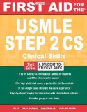 Portada de FIRST AID FOR THE USMLE STEP 2 CS (FIRST AID USMLE)