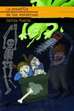 Portada de LA PESADILLA DE LOS MONSTRUOS