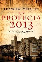 Portada de LA PROFECIA 2013 (EBOOK)