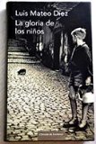Portada de LA GLORIA DE LOS NI&Ntilde;OS