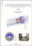 Portada de CALCULO DE INSTALACIONES HIDROSANITARIAS CON SOFWARE PARA CALCULADORA GRAFICA HP Y EXCEL TOMO I
