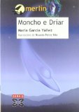 MONCHO E DRÍAR (INFANTIL E XUVENIL)
