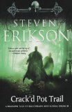 Portada de CRACK'D POT TRAIL: A MALAZAN TALE OF BAUCHELAIN AND KORBAL BROACH