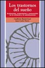 Portada de LOS TRASTORNOS DEL SUEÑO: EVALUACION, TRATAMIENTO Y PREVENCION ENLA INFANCIA Y ADOLESCENCIA