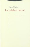 Portada de LA PALABRA INICIAL: LA MITOLOGIA DEL POETA EN LA OBRA DE HEIDEGGER