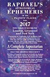Portada de RAPHAEL'S ASTRONOMICAL EPHEMERIS OF THE PLANETS PLACES FOR 2017. A COMPLETE ASPECTARIAN