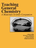 Portada de TEACHING GENERAL CHEMISTRY: A MATERIALS SCIENCE COMPANION (AMERICAN CHEMICAL SOCIETY PUBLICATION)