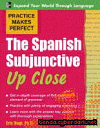 Portada de PRACTICE MAKES PERFECT: THE SPANISH SUBJUNCTIVE UP CLOSE - EBOOK