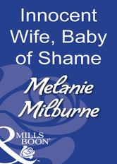 Portada de INNOCENT WIFE, BABY OF SHAME (MILLS & BOON MODERN)