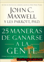 Portada de 25 MANERAS DE GANARSE A LA GENTE - EBOOK