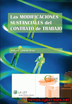 Portada de LAS MODIFICACIONES SUSTANCIALES DEL CONTRATO DE TRABAJO - EBOOK