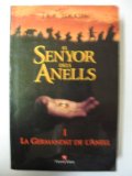 Portada de EL SENYOR DELS ANELLS: LA GERMANDAT DE L ANELL (VOL. I)