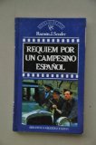 Portada de RÉQUIEM POR UN CAMPESINO ESPAÑOL / RAMÓN J. SENDER