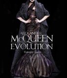 Portada de ALEXANDER MCQUEEN: EVOLUTION BY GLEASON, KATHERINE (2012) HARDCOVER