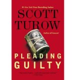 Portada de [(PLEADING GUILTY)] [AUTHOR: SCOTT TUROW] PUBLISHED ON (APRIL, 2011)