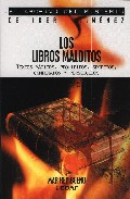 Portada de LOS LIBROS MALDITOS: TEXTOS MAGICOS, PROHIBIDOS, SECRETOS, CONDENADOS Y PERSEGUIDOS