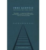 Portada de [FATELESSNESS] [BY: IMRE KERTESZ]
