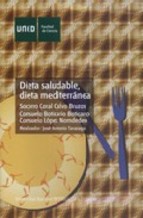 Portada de DIETA SALUDABLE, DIETA MEDITERRÁNEA