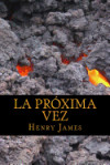 Portada de LA PROXIMA VEZ