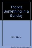 Portada de THERES SOMETHING IN A SUNDAY